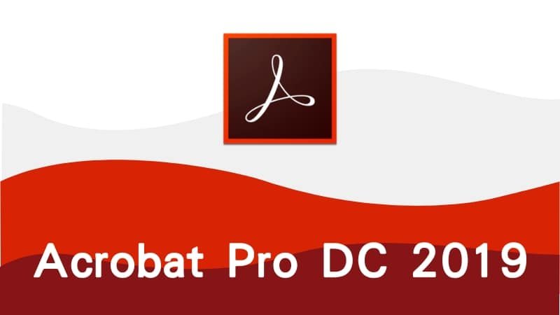 Adobe Acrobat DC 2019